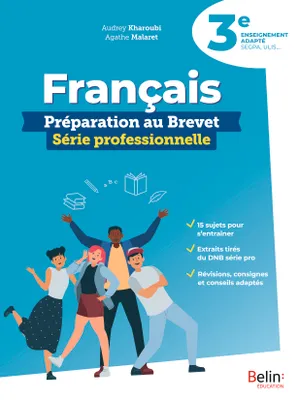Français - Préparation au Brevet Série professionnelle