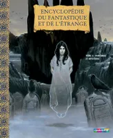 Encyclopédie du fantastique et de l'étrange, Tome 3, Fantômes et mystères, Fantômes et mystères