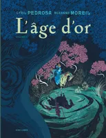 1, L'âge d'or - Tome 1