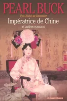 Impératrice de Chine et autres romans