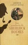 LES AVENTURES DE SHERLOCK HOLMES : Une étude en rouge, Le signe des quatres, Les mémoires de Sherlock Holmes I et II, Le chien des baskerville Arthur Conan Doyle