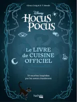 Hocus Pocus - Le livre de cuisine officiel