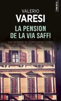 Une enquête du commissaire Soneri, La pension de la via Saffi, Roman