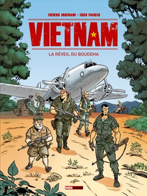 2, Vietnam - Tome 02, Le Réveil du Bouddha
