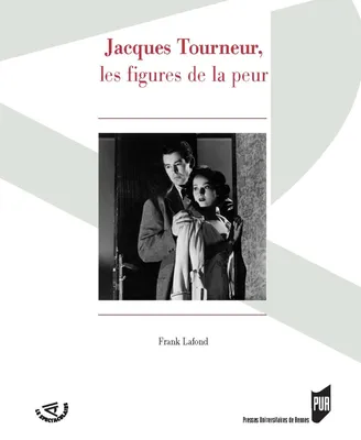 Jacques Tourneur, les figures de la peur