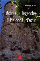 Histoires et légendes des balcons d'Azur