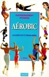 Livres Loisirs Sports Aerobic. Entraînement fitness Lynn Brick