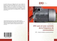DTC sans et avec contrôle de la fréquence de commutation, DTC : vitesse variable et positionnement