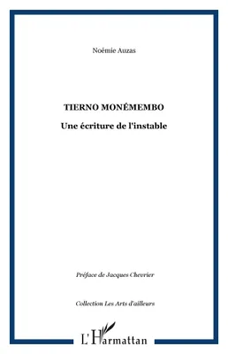 Tierno Monémembo, Une écriture de l'instable