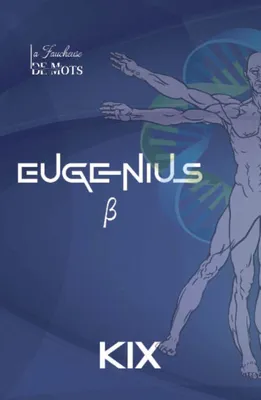 Eugenius, Tome 1 - β