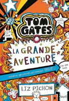 La Grande Aventure, Tom Gates #13