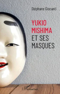Yukio Mishima et ses masques