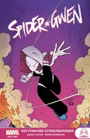 Marvel Next Gen - Spider-Gwen T02 : Des pouvoirs extraordinaires, Des pouvoirs extraordinaires