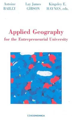 Applied geography for the entrepreneurial university