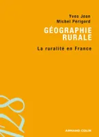 Géographie rurale / la ruralité en France, la ruralité en France