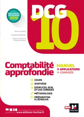 10, DCG 10 - Comptabilité approfondie -Manuel et applications
