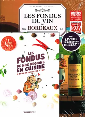 Les Fondus du vin : Bordeaux + mets 2020, + Livret 