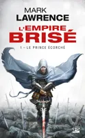 1, L'Empire brisé, T1 : Le Prince écorché (OP poche 2022)