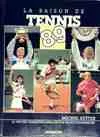 La saison de tennis 89
