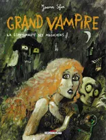 Grand vampire., 5, Grand Vampire T05, La Communauté des magiciens