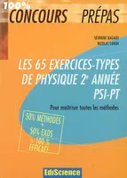 Les 65 exercices-types de Physique 2e année PSI-PT - Pour maîtriser toutes les méthodes, PSI-PT