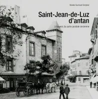Saint-Jean-de-Luz d'antan