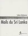 Mails du Sri Lanka Delahousse, Solène