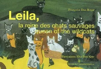 Leila, la reine des chats sauvages