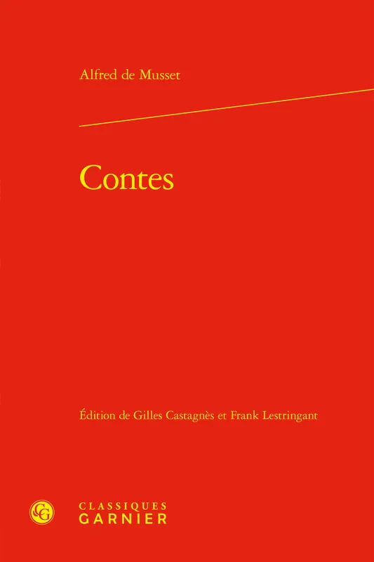 Livres Littérature et Essais littéraires Œuvres Classiques XIXe Contes Alfred de Musset