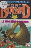 Aventures à Fort-Boyard (7) : Le monstre d'Oléron