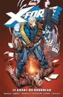 X-Force : Le chant du bourreau