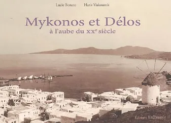 Mykonos et Délos, à l'aube du XXe siècle