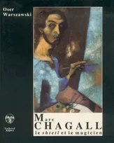 Marc Chagall, Le «shtetl» et le magicien