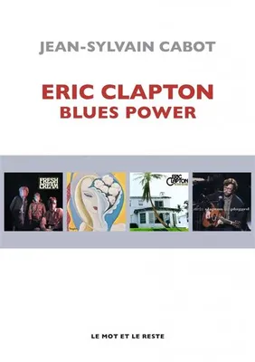 Eric Clapton, blues power