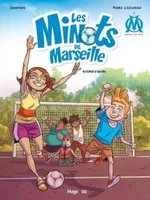 1, Les minots de Marseille - tome 1 Esprit d'équipe