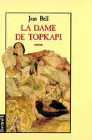 La Dame de Topkapi, roman