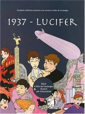 Une aventure d'Alix de Coulanges, 1, 1937 - Lucifer
