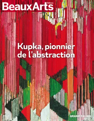 Kupka, pionnier de l'abstraction / au Grand Palais, AU GRAND PALAIS