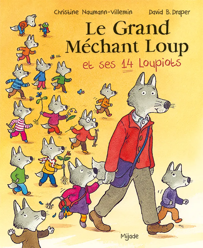 Livres Jeunesse Les tout-petits Albums Grand Méchant Loup et ses 14 loupiots (Le) Christine Naumann-Villemin