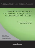 Problèmes classiques en théorie des équations aux dérivés partielles, Master 1 et 2, écoles d'ingénieurs