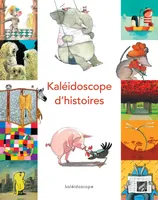 kaléidoscope d'histoires (anthologie) (ned)