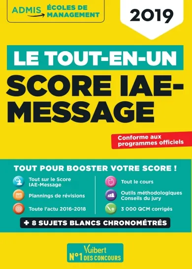 Livres Scolaire-Parascolaire BTS-DUT-Concours Score IAE-Message, Le tout en un : 2019 Dominique Dumas