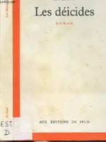 DEICIDES (LES), roman