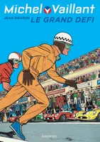 Michel Vaillant - Tome 1 - Le grand défi / Nouvelle édition (Edition définitive)