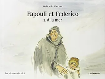 Papouli et Federico., 2, Papouli et Frederico à la mer