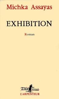 Exhibition, roman