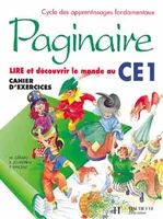 Paginaire CE1 - Cahier d'exercices, Lire et découvrir le monde au CE1