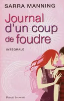JOURNAL D'UN COUP DE FOUDRE (intégrale)