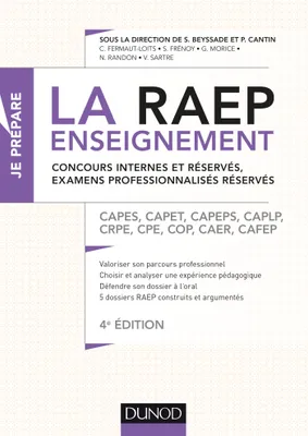 La Raep enseignement - Concours internes et réservés, examens professionnalisés réservés, CAPES, CAPET, CAPEPS, CAPLP, CRPE, CPE, COP, CAER, CAFEP