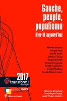 Gauche, peuple, populisme / hier et aujourd'hui, HIER ET AUJOURDÂÂ´HUI